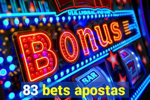 83 bets apostas